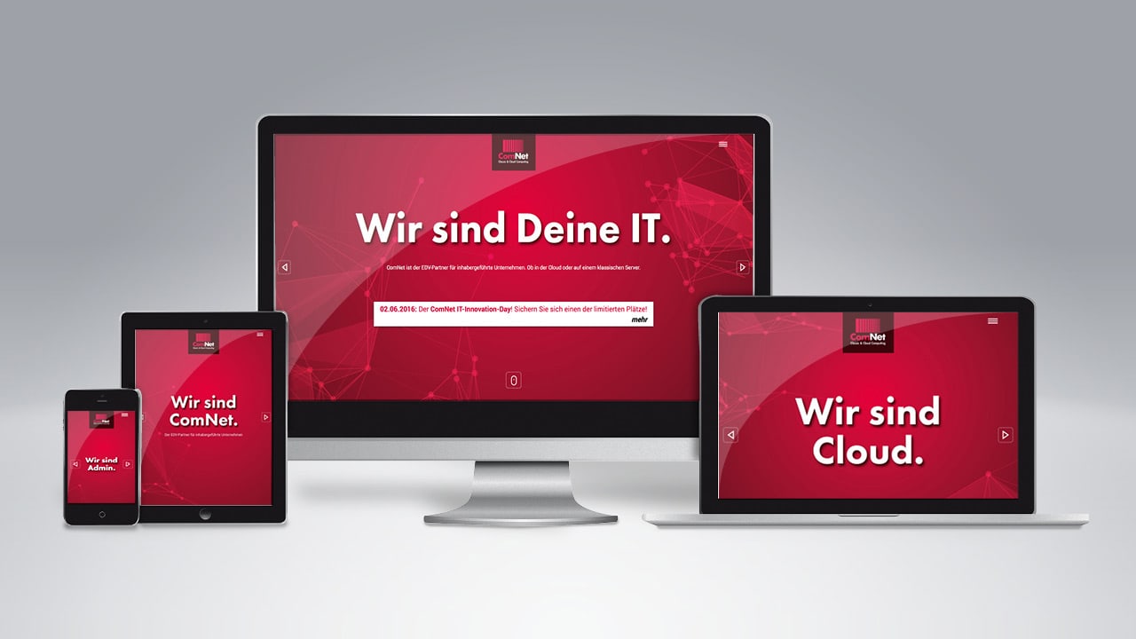 „Wir sind Deine IT.“ ComNet spricht Klartext im neuen Corporate Design.